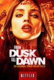 From Dusk Till Daw Netflix serie