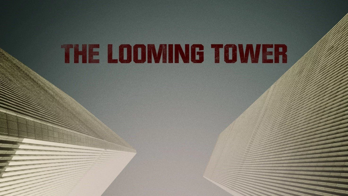 The Looming Tower Amazon