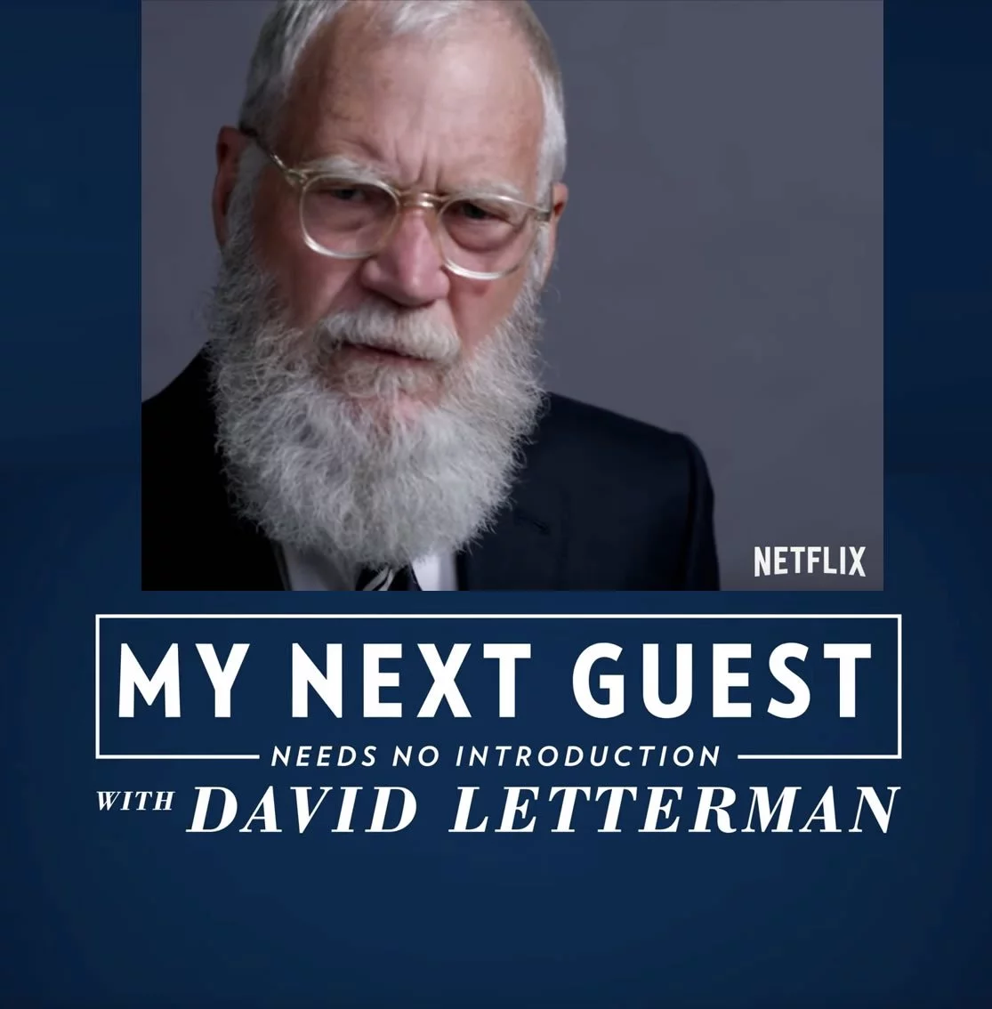 y next guest Letterman Netflix