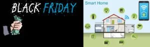 Black Friday Smart Home