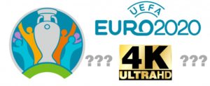 Euro 2020 EM slutrunden 2021 Ultra HD 4K