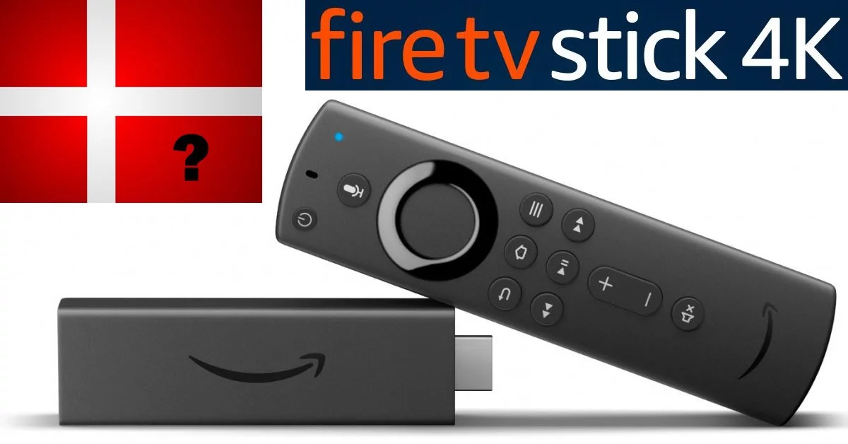 Amazon Fire TV Stick 4K Test Dansk