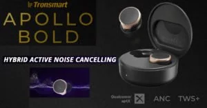 Tronsmart Apollo Bold Test