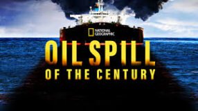 oil spill of the century
