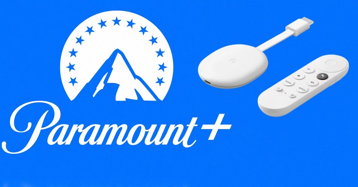 Paramount+ Test Chromecast Google TV