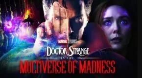 DOCTOR STRANGE IN THE MULTIVERSE OF MADNESS