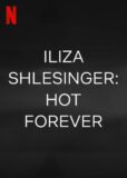 Iliza Shlesinger- Hot Forever