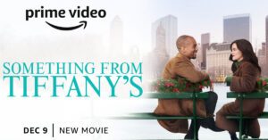 something from tiffanys prime video