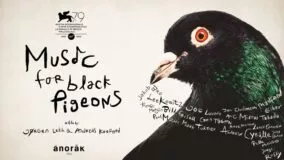 Music for Black Pigeons