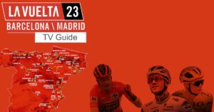 Vuelta a Espana 2023 TV-Guide