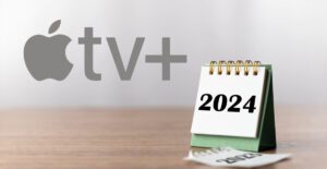 Apple TV+ 2024 Guide