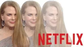Nicole Kidmann X3 Netflix