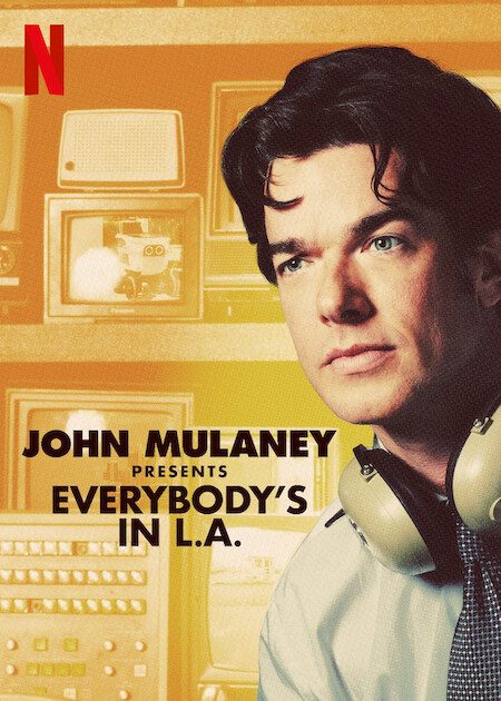 John Mulaney Presents: Everybodyu0027s In L.A. | Official Trailer | Netflix