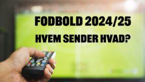 Fodbold rettigheder fra 2024/25 - hvem sender hvad?