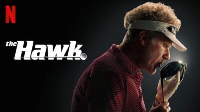 The Hawk Netflix