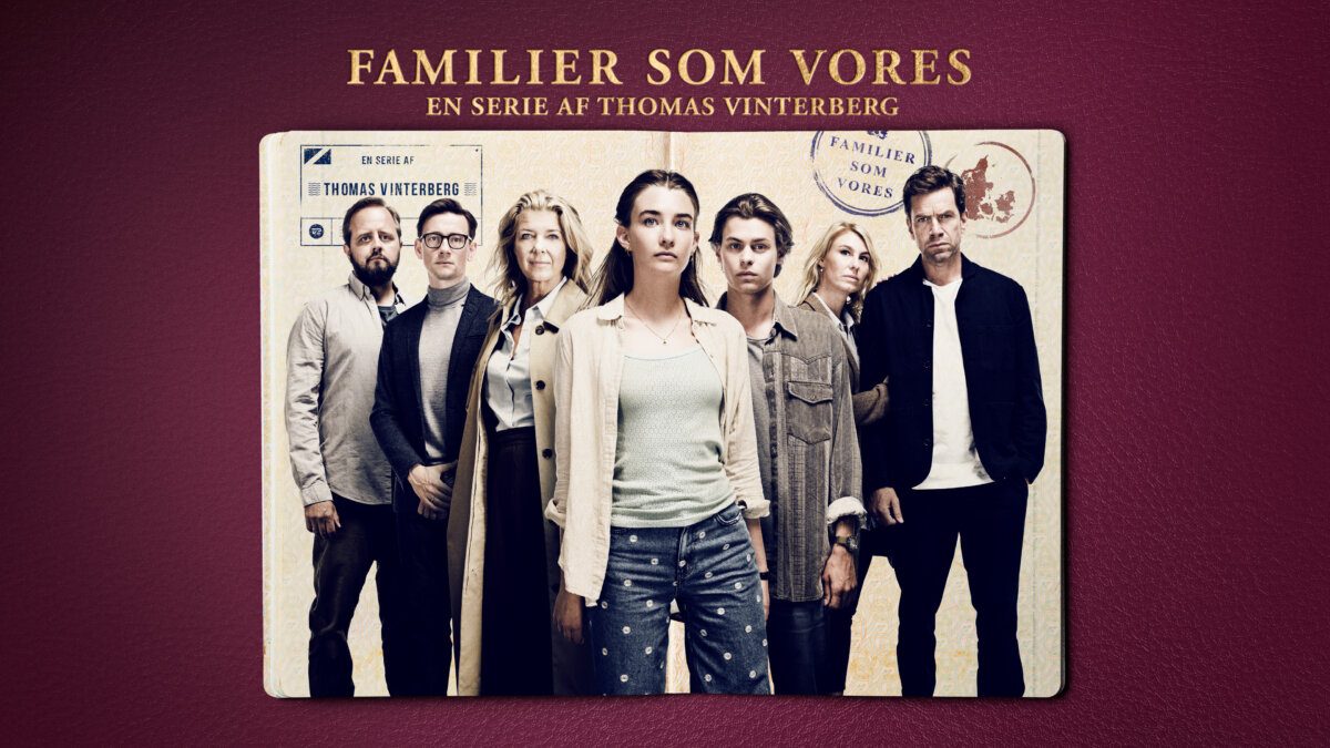 Familier som vores TV 2 serie af Thomas Vinterberg