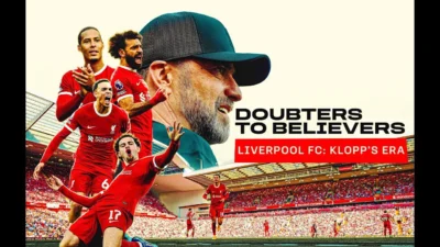 Doubters to Believers Liverpool FC- Klopp's Era Prime Video