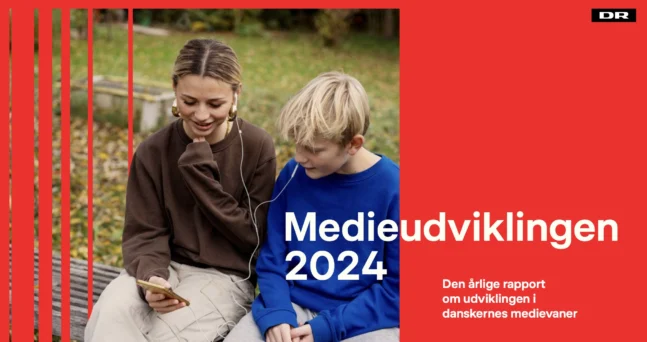 Medieudviklingen 2024 DR Rapport