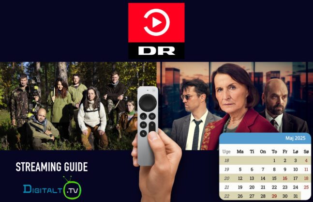 Nyt på DRTV maj 2025 Månedsguide
