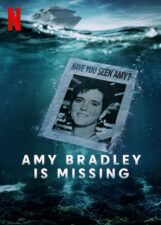 Amy Bradley is missing Netflix