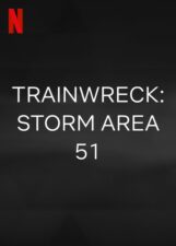 Storm Area 51 Netflix