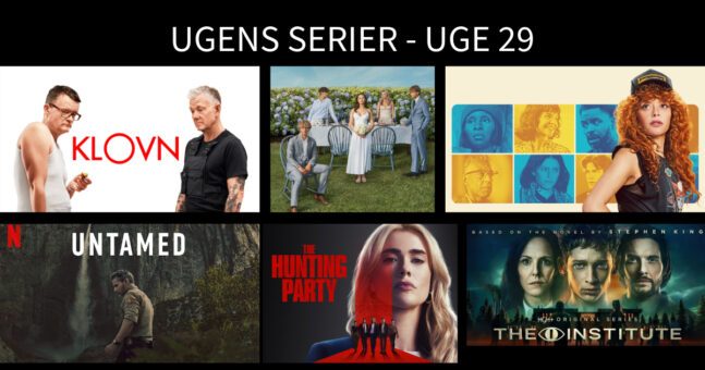 Ugens seriepremierer – Uge 29