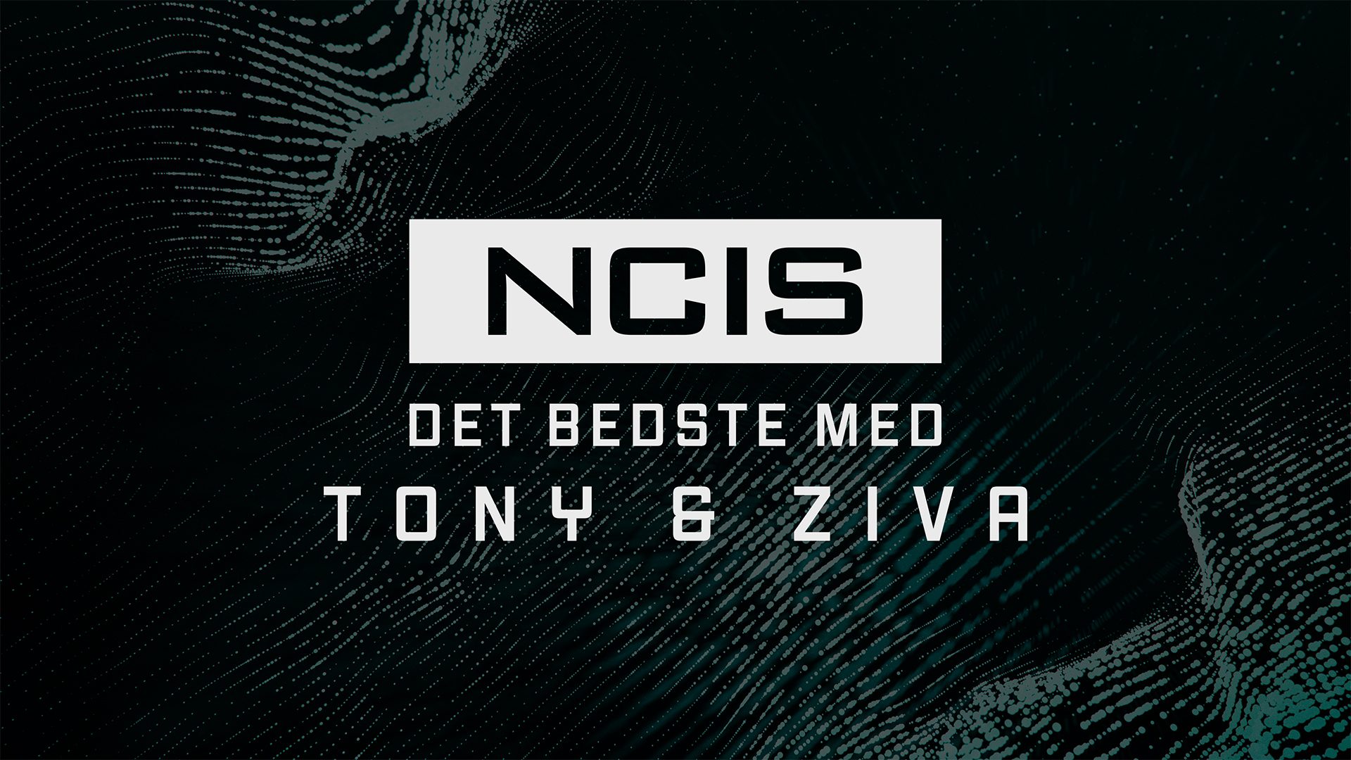 NCIS - Det bedste med Tony & Ziva