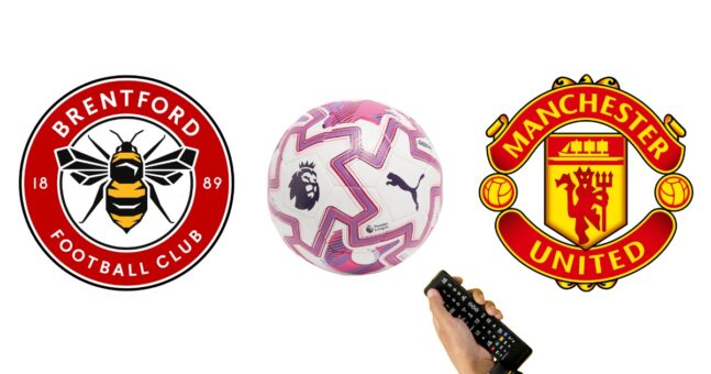 Hvem viser Brentford - Manchester United