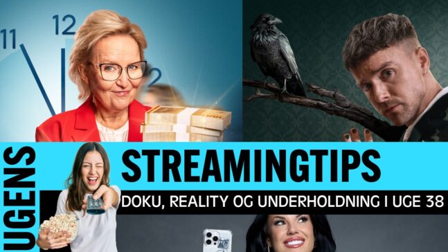 Ugens nye underholdning, reality og dokumentar Uge 38