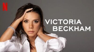Victoria Beckham Netflix