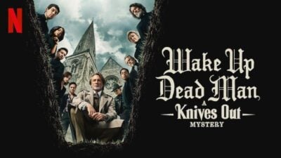 Wake Up Dead Man Netflix