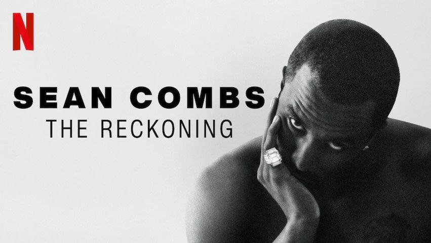 Sean Combs: The Reckoning