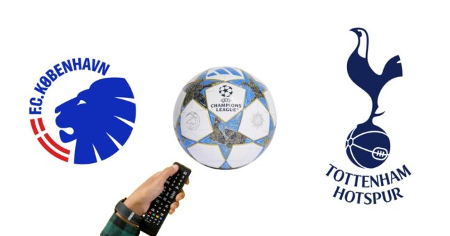 Tottenham – FCK - hvem viser Champions League kampen?