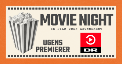 DRTV film Her er ugens nye filmpremierer