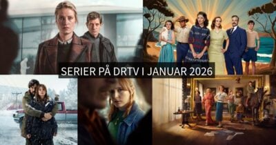 Her er alle serierne på DRTV i januar 2026