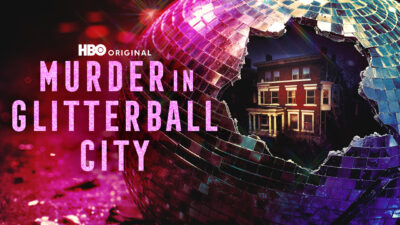 Murder in Glitterball City HBO Max