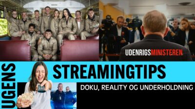 Ugens nye underholdning, reality og dokumentar – Uge 6