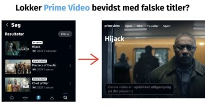 "Denne video er ikke tilgængelig": Lokker Prime Video bevidst danske seere med falske titler?