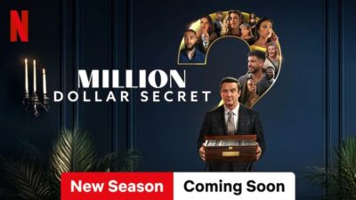 MILLION DOLLAR SECRET Sæson 2 Netflix