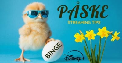 Paaskens ultimative seriemaraton binge vaerdige serier paa Disney
