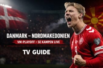 Se Danmark - Nordmakedonien TV og streaming
