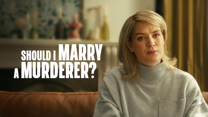 Should I Marry A Murderer?