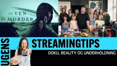 Ugens nye underholdning, reality og dokumentar - Uge 10
