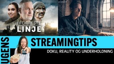 Ugens nye underholdning, reality og dokumentar - Uge 14