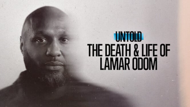 Untold: The Death & Life of Lamar Odom