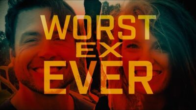 Worst Ex Ever Netflix