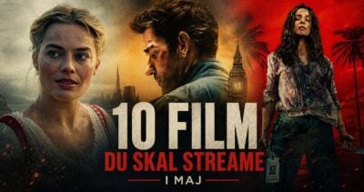 10 film du skal streame i maj 2026