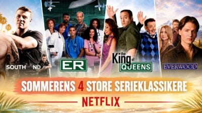 Sommerens 4 store serieklassikere paa Netflix