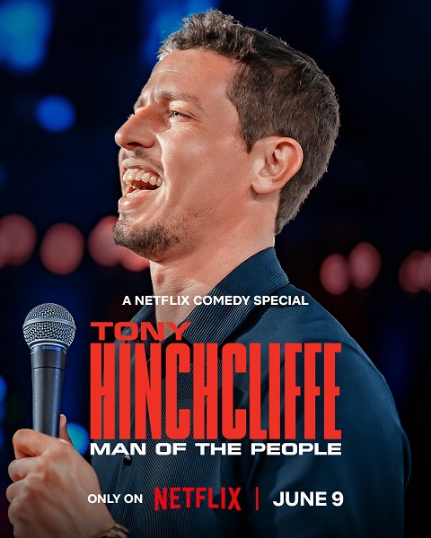 Tony Hinchcliffe: Man of the People