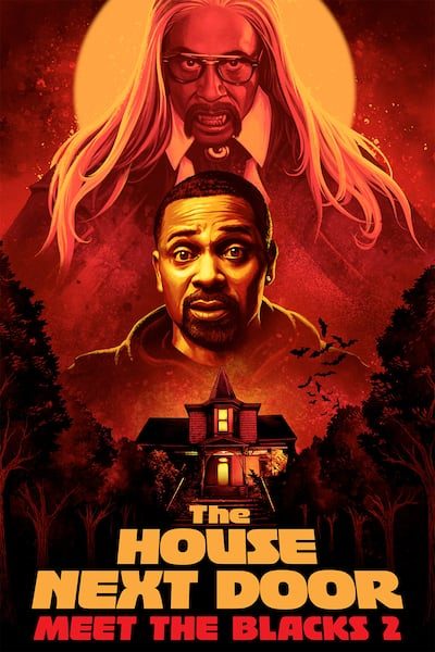 The House Next Door: Meet the Blacks 2 (2021) Official Trailer u2013 Katt Williams, Mike Epps